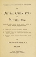 view Dental chemistry and metallurgy / Clifford Mitchell.