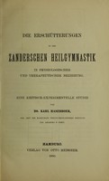 view Die Erschütterung in der zanderschen Heilgymnastik : in physiologischer und therapeutischer Beziehung eine kritisch-experimentelle Studie / von Karl Hasebroek.