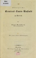 view Die Königliche Central-Turn-Anstalt zu Berlin / von Hugo Rothstein.