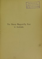 view The sheep maggot-fly pest in Australia : an essay / by W.W. Froggatt, with notes and observations by W.F. Cooper.