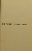 view The "Queen" cookery books : entrées / collected and described by S. Beaty-Pownall.