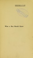 view What a boy should know / by A.T. Schofield and Percy Vaughan-Jackson.