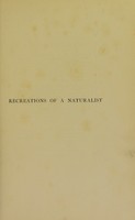 view Recreations of a naturalist / [James Edmund Harting].