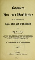 view Largiader's Arm- und Bruststärker und seine Verwendung bei der Haus-, Schul- und Heil-Gymnastik / von Theodor Zahn.