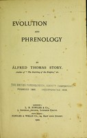 view Evolution and phrenology / by Alfred Thomas Story.