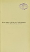 view The nervous and chemical regulators of metabolism : lectures / by D. Noël Paton.