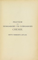 view Practicum der physiologischen und pathologischen Chemie : nebst einer Anleitung zur anorganischen Analyse für Mediciner / von E. Salkowski.