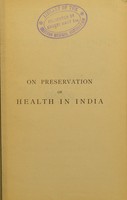 view On preservation of health in India / by J. Fayrer.