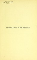 view Inorganic chemistry for advanced students / by Sir Henry Roscoe and Arthur Harden.