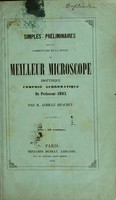 view Simples préliminaires sur le commentaire de la notice du meilleur microscope dioptrique composé achromatique du professeur Amici / par Achille Brachet.