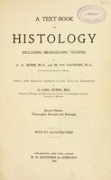 view A text-book of histology : including microscopic technic / by A.A. Böhm and M. von Davidoff ; edited, with extensive additions to both text and illustrations, by G. Carl Huber.