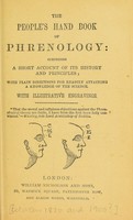 view The people's handbook of phrenology : comprising a short account of its history and principles with plain directions for readily attaining a knowledge of the science.