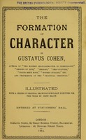 view The formation of character / by Gustavus Cohen.