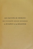 view Les facultés de Médecine des Universités royales hongroises de Budapest et de Kolozsvár.