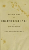 view Physiologie des Gesichtssinnes : zum ersten Mal begründet auf Kant's Theorie der Erfahrung / von August Classen.