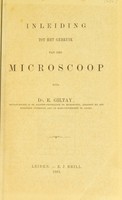 view Inleiding tot het gebruik van den microscoop / door E. Giltay.