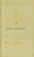 view Animal physiology / by William S. Furneaux.