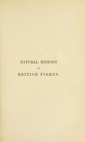 view Natural history of British fishes : their structure, economic uses and capture by net and rod, cultivation of fish-ponds, fish suited for acclimatisation, artificial breeding of salmon / by Frank Buckland.