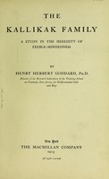 view The Kallikak family : a study in the heredity of feeble-mindedness / by Henry Herbert Goddard.