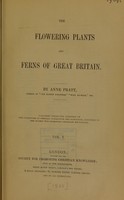 view The flowering plants and ferns of Great Britain / by Anne Pratt.