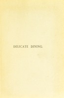 view Delicate dining / by Theodore Child.