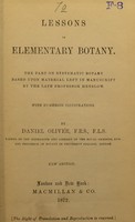 view Lessons in elementary botany : The part on systematic botany based upon material left in manuscript / by the late Professor Henslow.