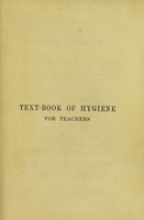 view Text-book of hygiene for teachers / by Robert A. Lyster.