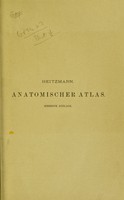 view Die descriptive und topographische Anatomie des Menschen in 637 Abbildungen / von C. Heitzmann.