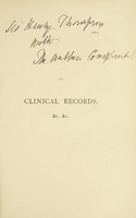 view Clinical records of injuries and diseases of the genito-urinary organs / by Christopher Fleming ; edited by William Thomson.