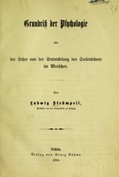 view Grundriss der Psychologie, oder, Der Lehre von der Entwickelung des Seelenlebens im Menschen / von Ludwig Strümpell.