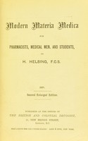 view Modern materia medica : for pharmacists, medical men, and students / by H. Helbing.