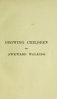 view Growing children and awkward walking / by Thomas William Nunn.