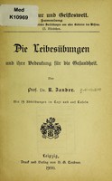 view Die Leibesübungen : und ihre Bedeutung für die Gesundheit / [Richard Zander].