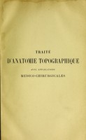 view Traité d'anatomie topographique avec applications médico-chirurgicales / par L. Testut, O. Jacob.