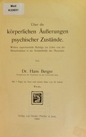 view Über die körperlichen Äusserungen psychischer Zustände : weitere experimentelle Beiträge zur Lehre von der Blutzirkulation in der Schädelhöhle des Menschen / von Hans Berger.