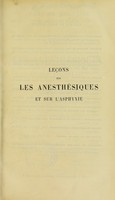 view Leçons sur les anesthésiques et sur l'asphyxie / par M. Claude Bernard ... ; avec figures intercalées dans le texte.