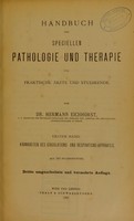 view Handbuch der speciellen Pathologie under Therapie für praktische Ärzte und Studirende / von Hermann Eichhorst.