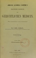 view Johann Ludwig Casper's Practisches Handbuch der gerichtlichen Medicin.