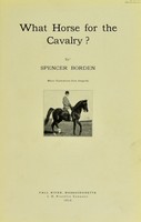 view What horse for the cavalry? / by Spencer Borden.