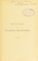 view Atlas und Grundriss der chirurgischen Operationslehre / von Otto Zuckerkandl.