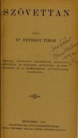 view Szövettan : sejttan, általános fejlődéstan, általános szövettan és részletes szövettan, az idegrendszer és az érzékszervek szövettanának kivételével / irta Péterfi Tibor.