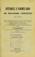 view Apéndice y formulario del restaurador farmaceutico ... / traducido y recopilado por Don R. Ruiz.