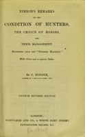 view Nimrod's remarks on the condition of hunters, the choice of horses, and their management : reprinted from the "Sporting magazine" / by C. Tongue.