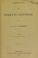 view Chirurgie der Leber und Gallenblase / von C. Langenbuch.