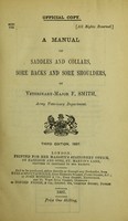 view A manual of saddles and collars, sore backs and sore shoulders / by F. Smith.