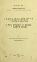 view The Polypodiaceae of the Philippine Islands : new species of edible Philippine fungi / by Edwin Bingham Copeland.