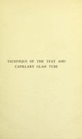 view Handbook of the technique of the teat and capillary glass tube and its application in medicine and bacteriology / [Sir Almroth E. Wright].