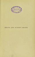 view Death and sudden death / by P. Brouardel.