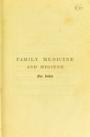 view A manual of family medicine and hygiene for India / by Sir William Moore.