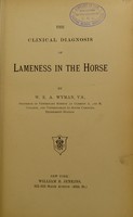 view The clinical diagnosis of lameness in the horse / by W.E.A. Wyman.